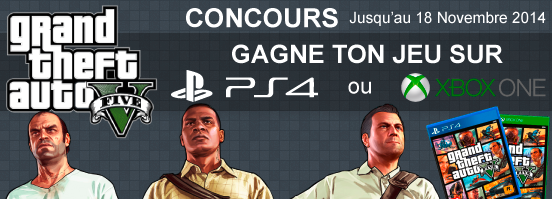 Concours : Gagne GTA V sur PS4 / Xbox One