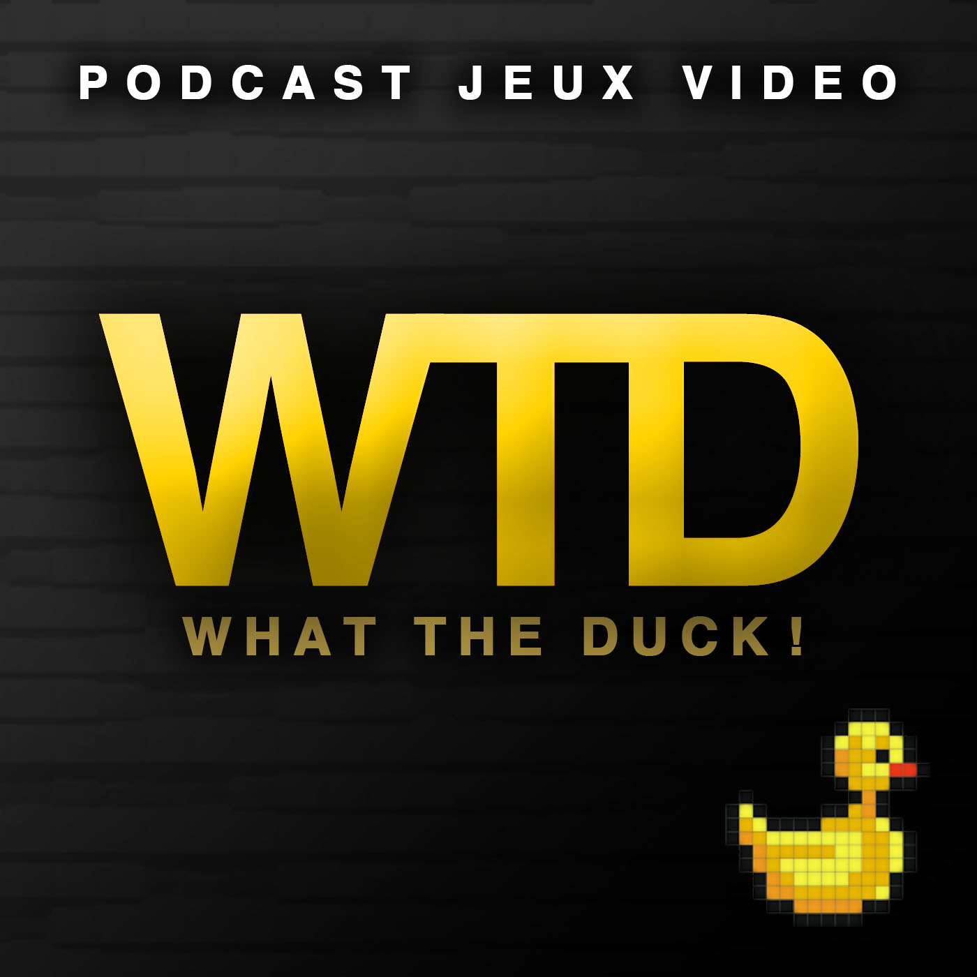 Le Podcast JV "What The Duck 02" décolle une nouvelle fois !