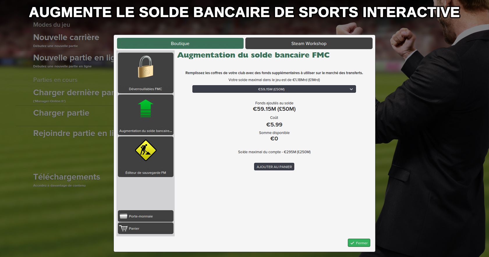 Football Manager et ses DLC