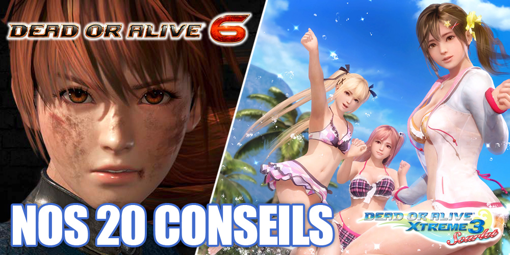 DOA 6 / DOA Xtreme 3 Scarlet : Notre guide en 20 points pour bien débuter et débloquer un max de costumes !