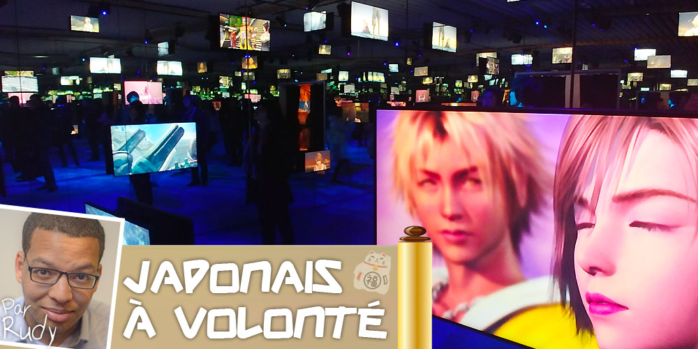 Japonais à Volonté : 30 ans de Final Fantasy à Roppongi