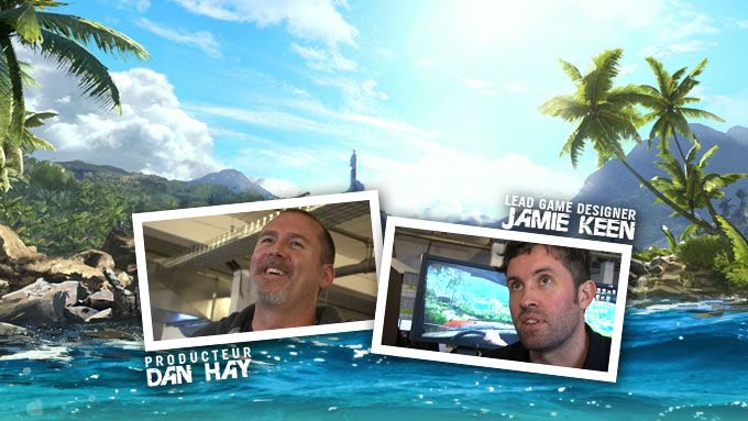 Far Cry 3 : Dan Hay, Jamie Keen, nos interviews complètes
