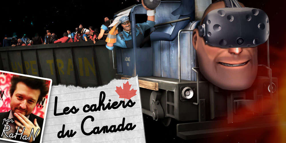 Les Cahiers du Canada : Atmosphère de galère autour de la VR