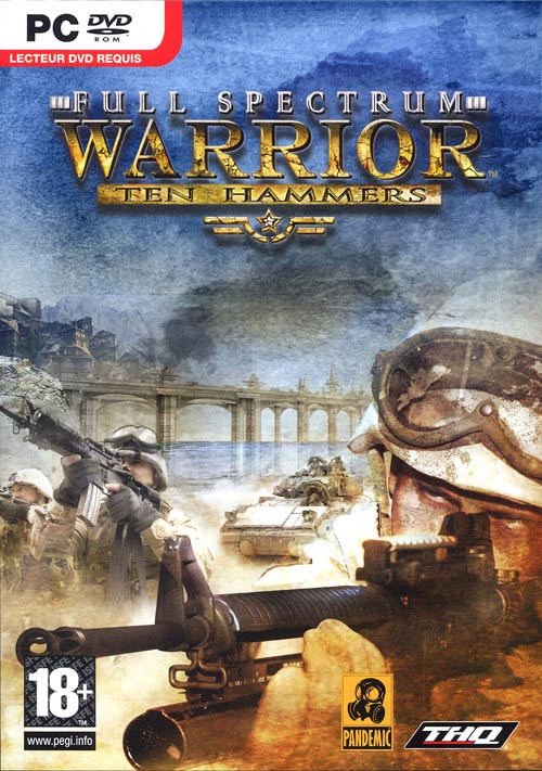 Full Spectrum Warrior : Ten Hammers