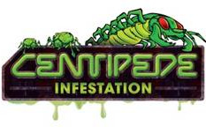 Centipede : Infestation