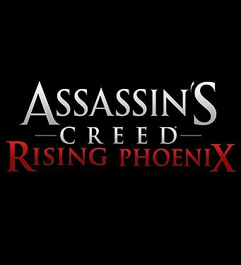 Assassin's Creed : Rising Phoenix