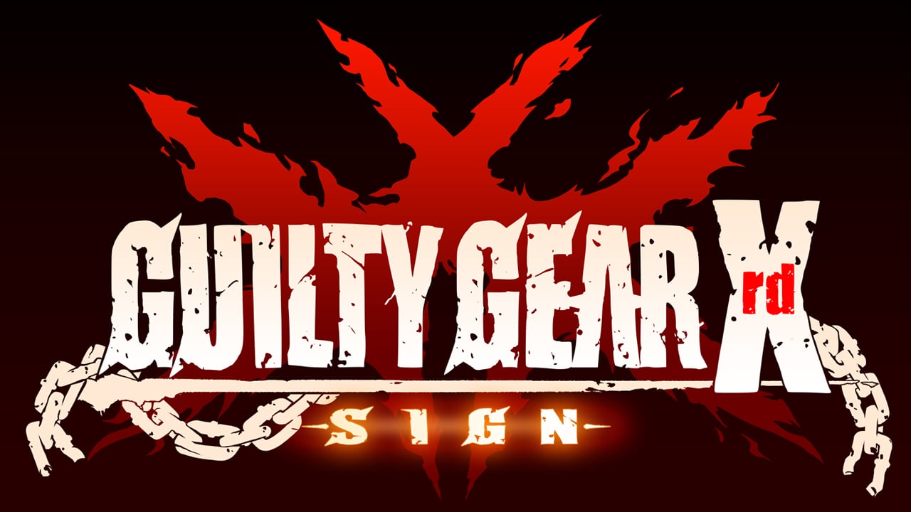 Guilty Gear Xrd : Sign
