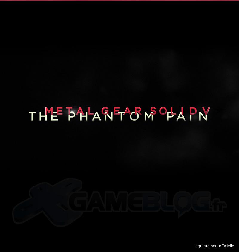 Metal Gear Solid V : The Phantom Pain