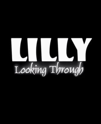 Lilly Looking Through