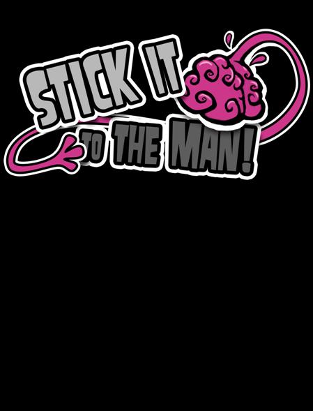 Stick It To The Man