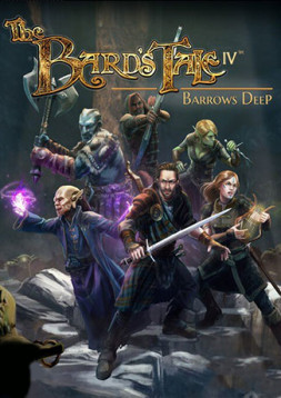The Bard's Tale IV : Barrows Deep