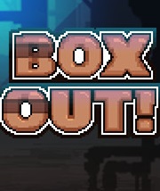 Box Out!
