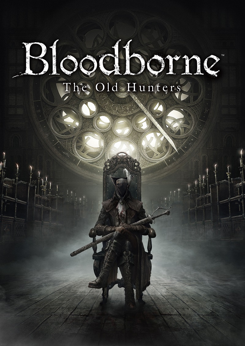 Bloodborne : The Old Hunters