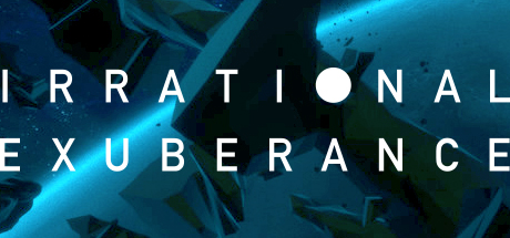 Irrational Exuberance : Prologue