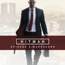 Hitman Episode 3 : Marrakesh