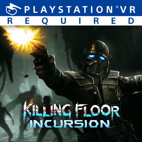 Killing Floor : Incursion