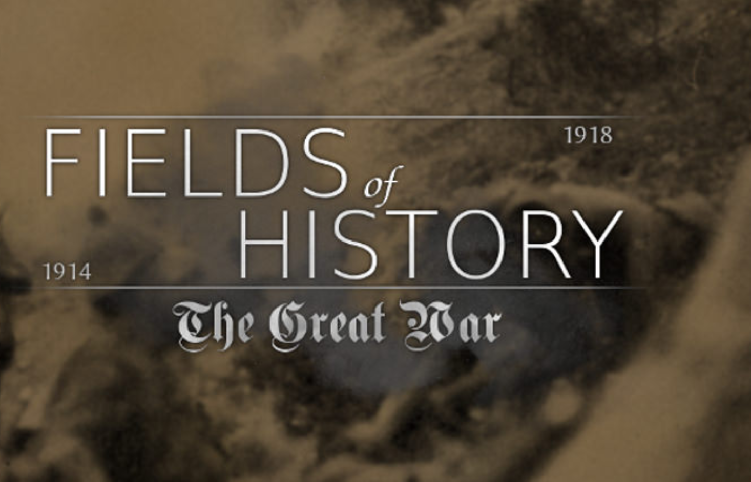 Fields of History : The Great War