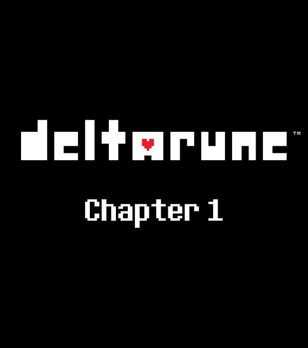 Deltarune : Chapter 1