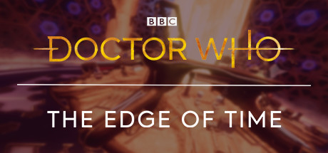 Doctor Who : The Edge of Time VR