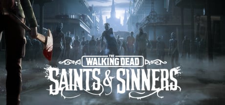 The Walking Dead : Saints & Sinners