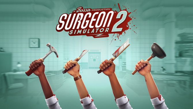 Surgeon Simulator 2