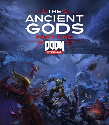 DOOM Eternal : The Ancient Gods Part 1