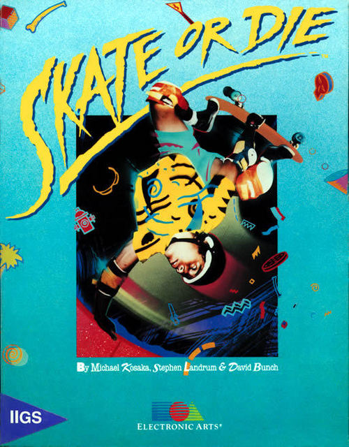 Skate or Die !