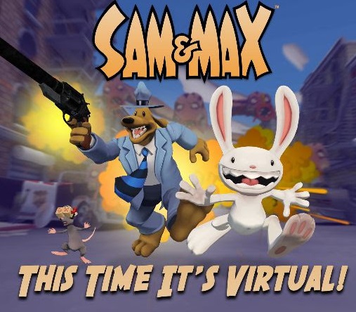 Sam & Max This Time It's Virtual
