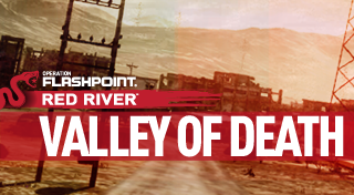 Operation Flashpoint : Red River - Vallée de la Mort