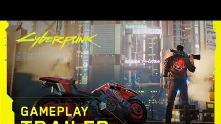 vid�o : Cyberpunk 2077 -- Official Gameplay Trailer