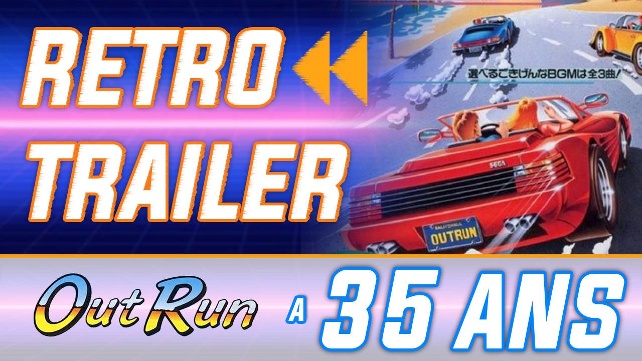 Rétro Trailer : Outrun a 35 ans ! La borne et l'OST mythiques + l'évolution 1986-2009