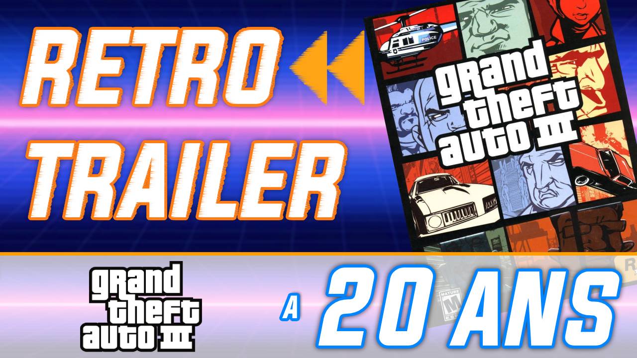Rétro Trailer : GTA III a 20 ans ! Toutes les stations de radio du jeu