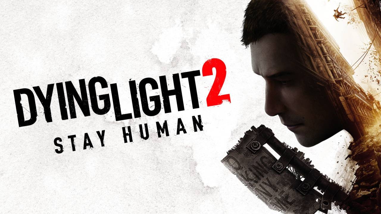 Dying Light 2: Stay Human repousse son premier DLC scénarisé