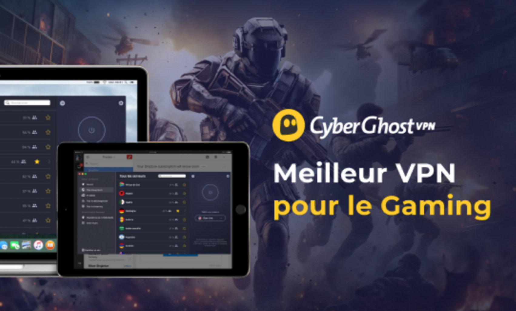 CyberGhost VPN : Le Meilleur VPN pour jouer à Call of Duty Warzone : Saison 4