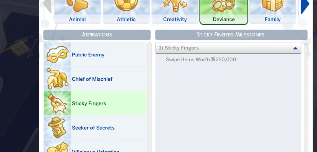 Sims 4 : Aspiration Sticky Fingers.