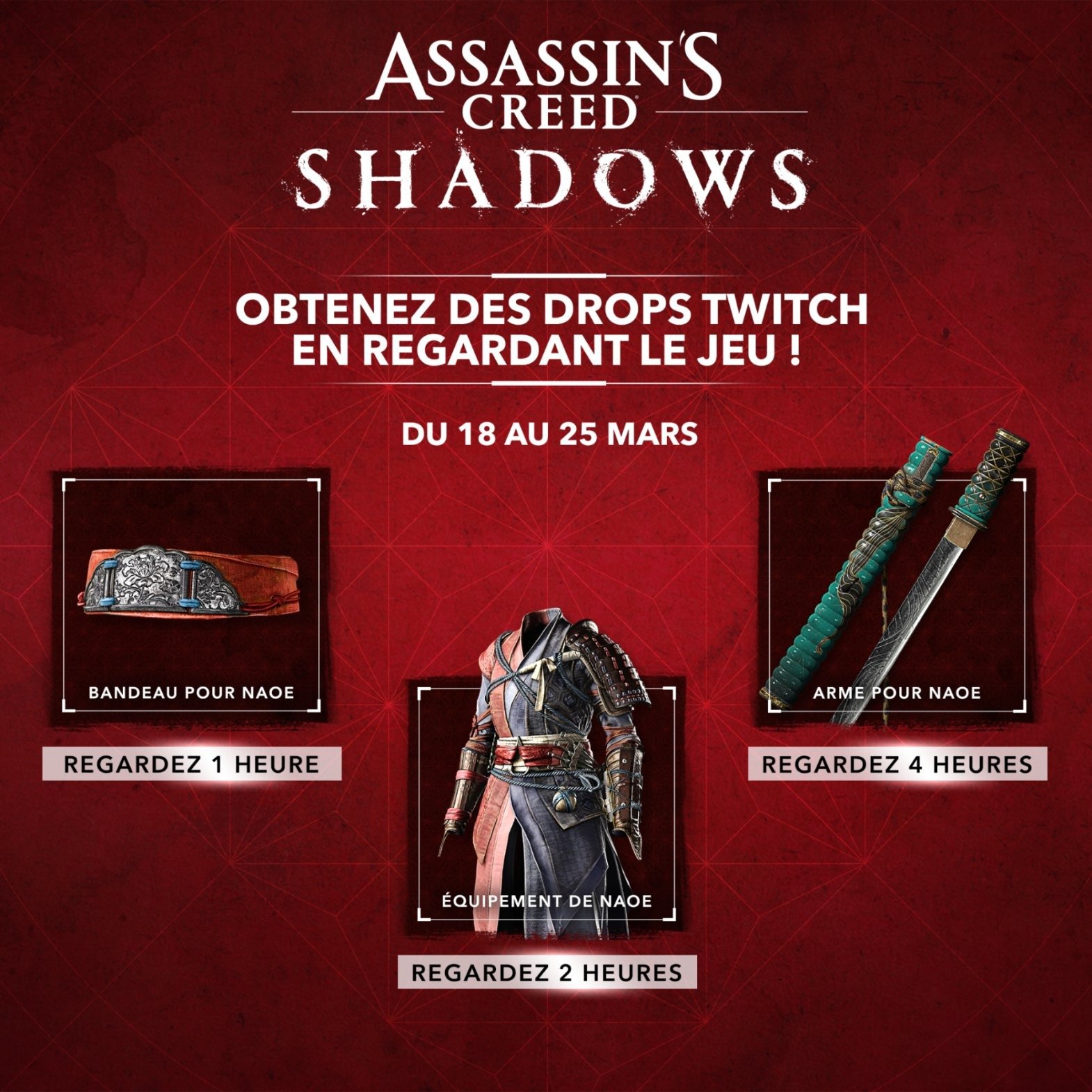 Image des Drop Twitch Assassin's Creed Shadows offerts jusqu'au 26 mars 2025 à 00h59 qui permet de récupérer un bandeau, une arme et un équipement pour Naoe. 