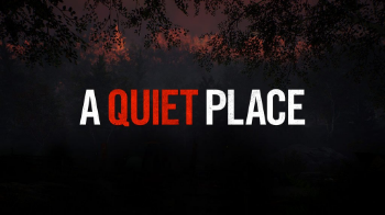 A Quiet Place