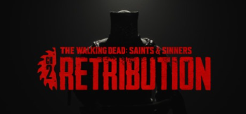 The Walking Dead : Saints & Sinners - Chapitre 2 : Retribution
