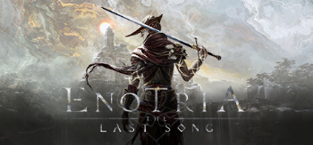 Enotria : The Last Song