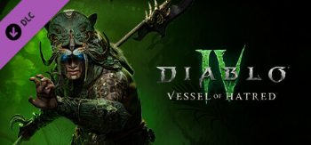 Diablo IV : Vessel of Hatred