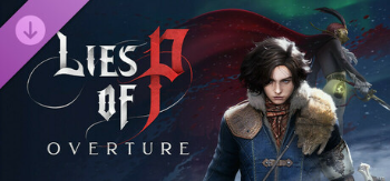 Lies of P : Overture (DLC)