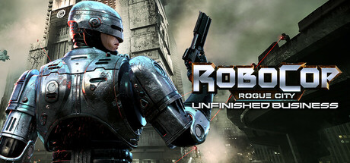 RoboCop Unfinished Business