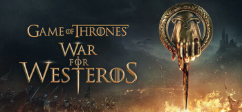 Game of Thrones: War For Westeros