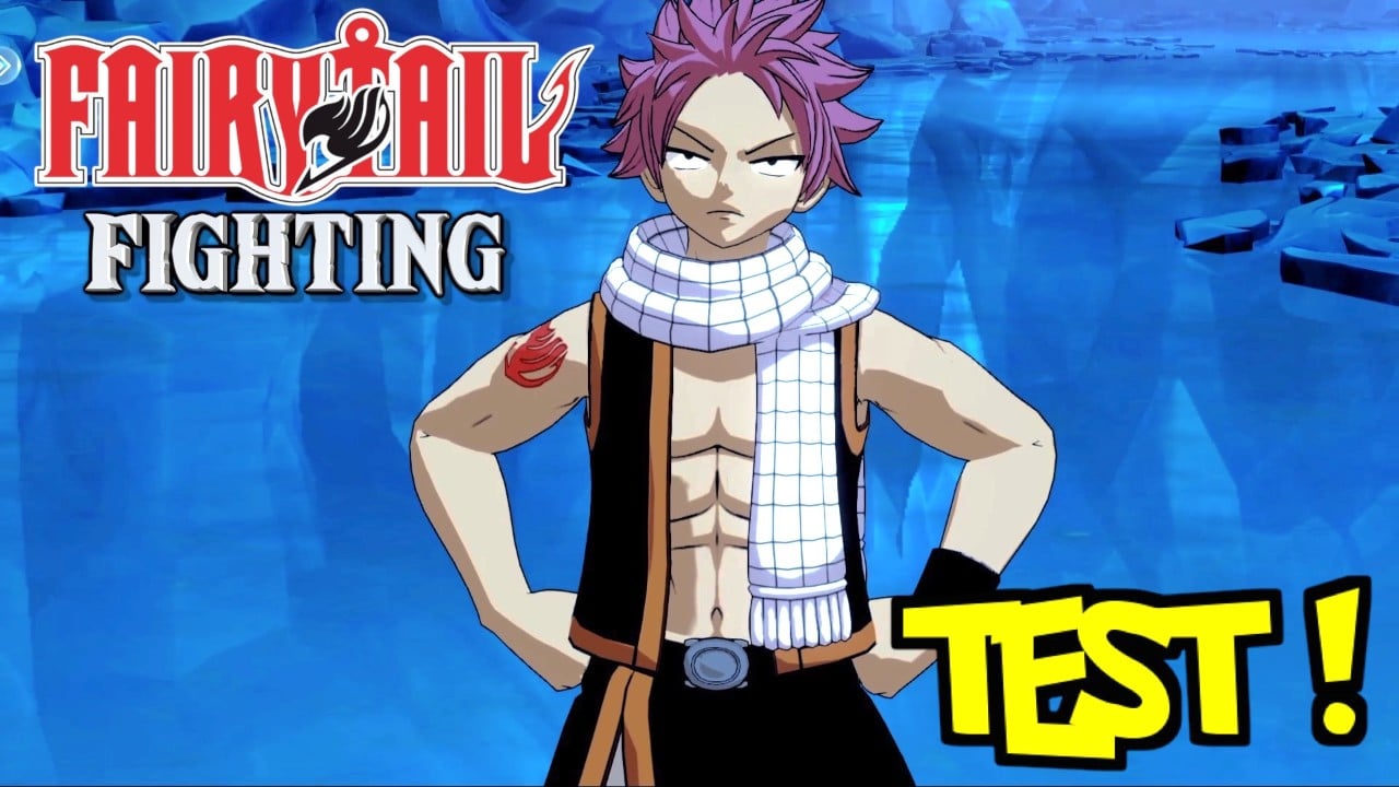 FAIRY TAIL FIGHTING : TEST !