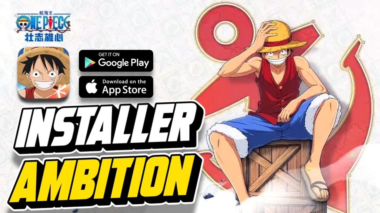 INSTALLER ONE PIECE AMBITION !