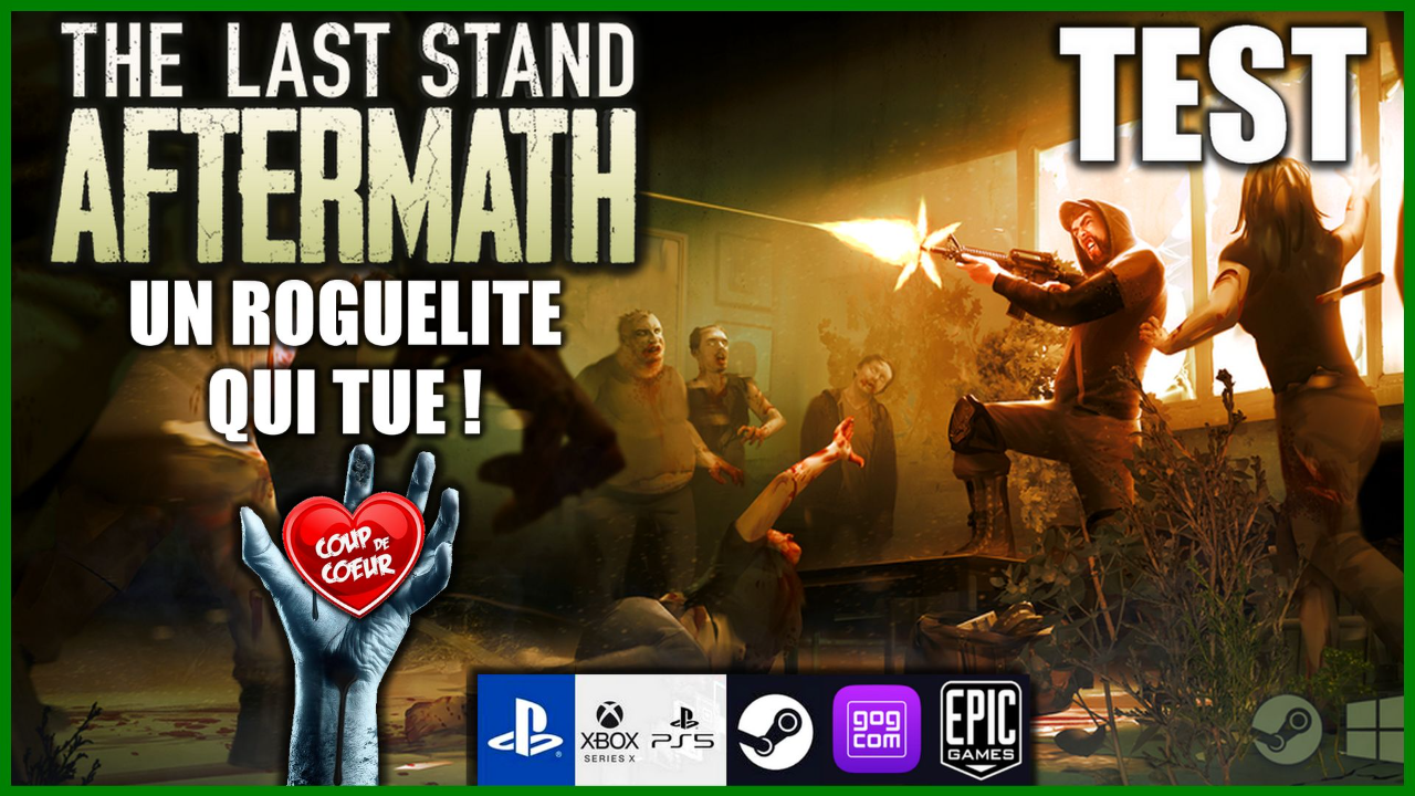 UN ROGUELITE ZOMBIES au TOP : THE LAST STAND AFTERMATH