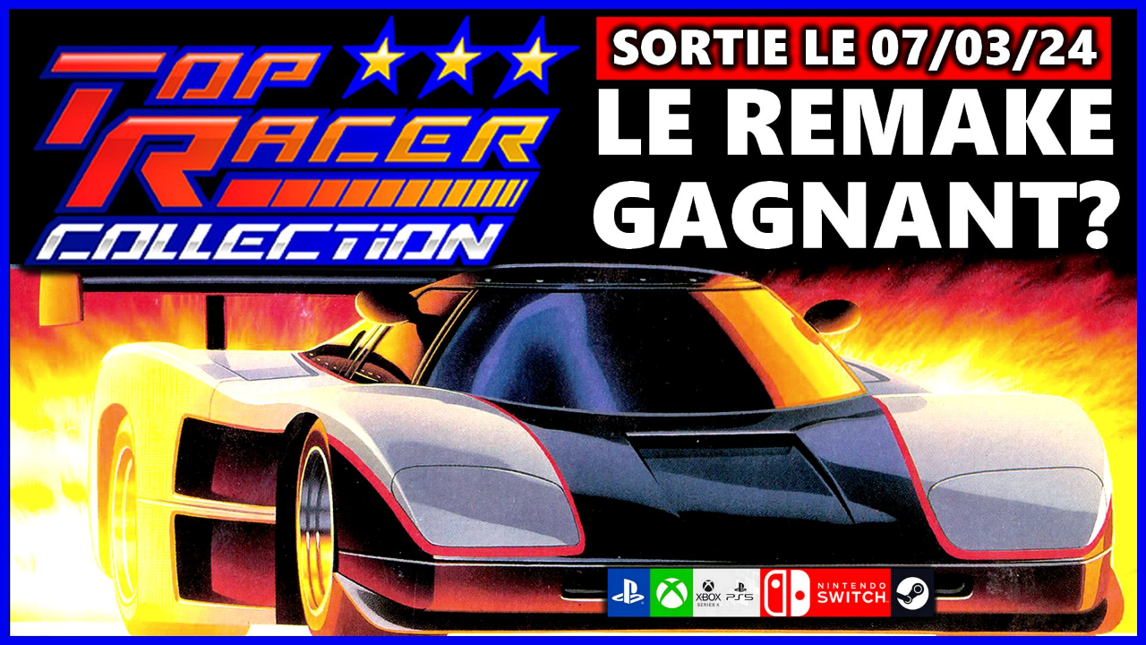 TOP RACER COLLECTION (TOP GEAR) : Le retour du roi de la SNES ?