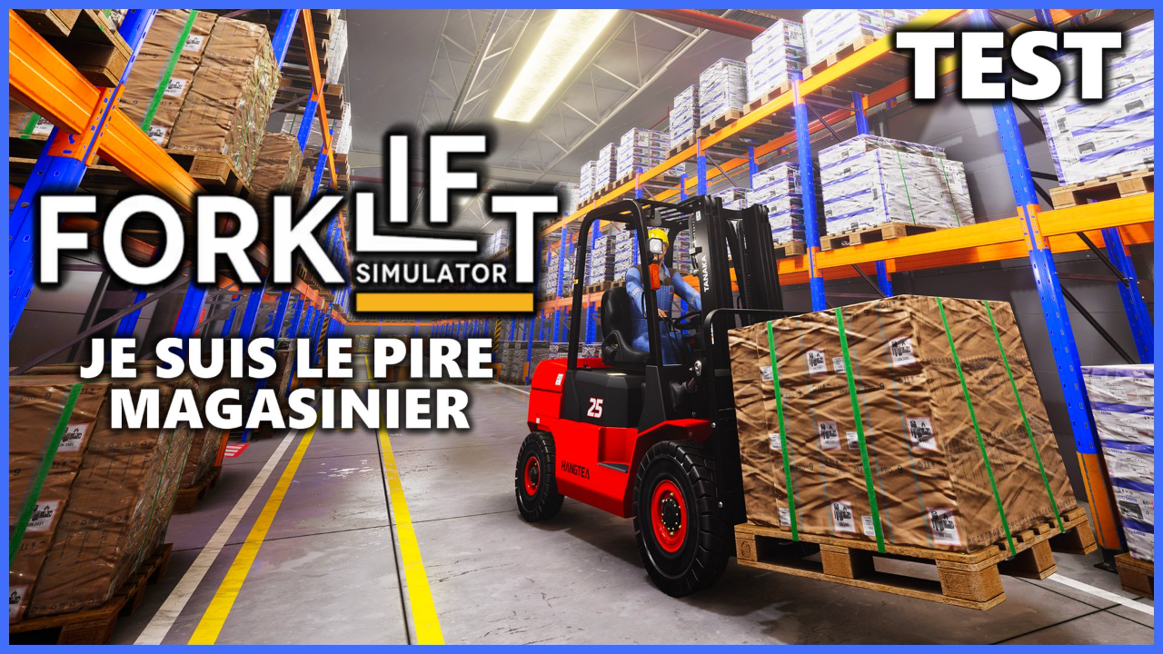 FORKLIFT SIMULATOR : je suis le pire magasinier dans cette simulation