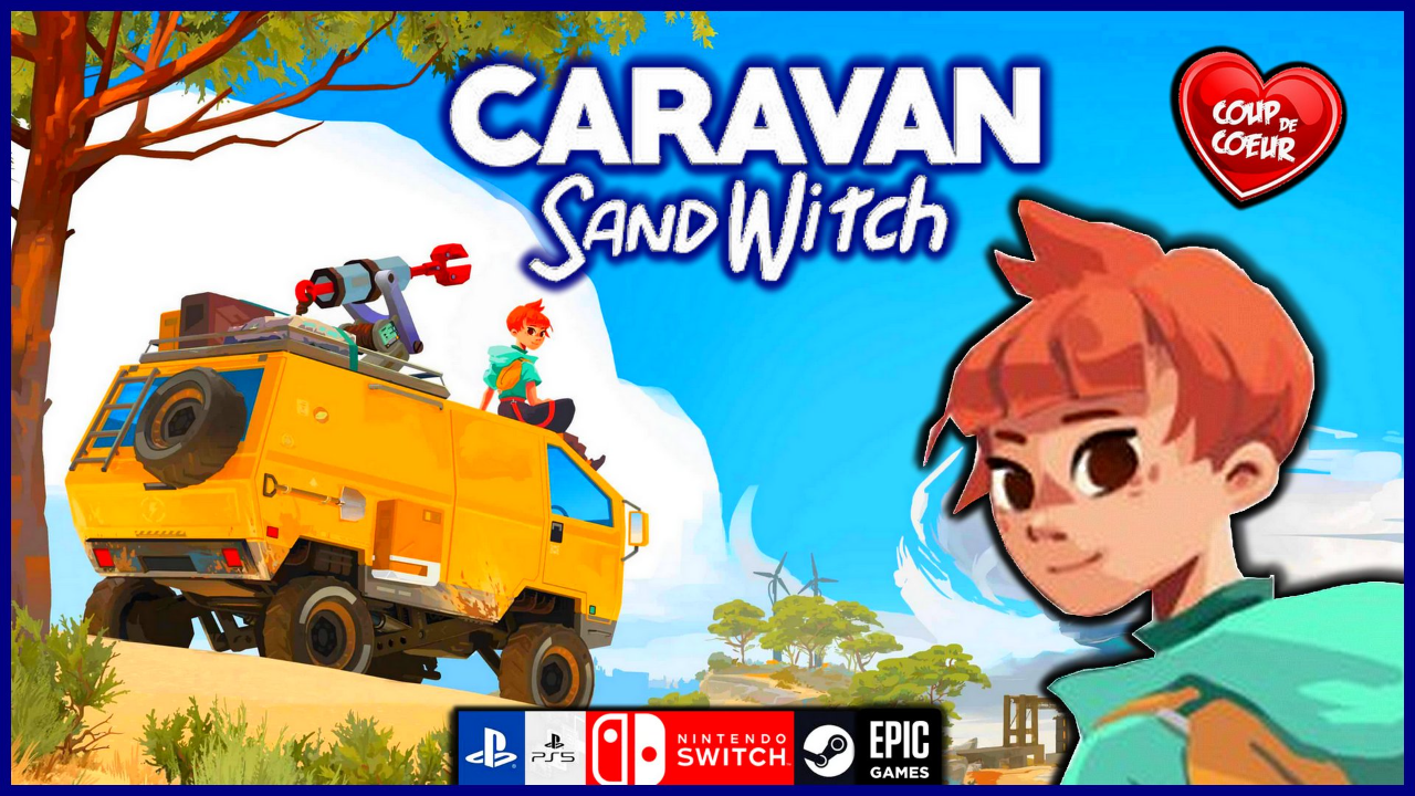 Caravan Sandwitch, une pépite indé à ne pas manquer !
