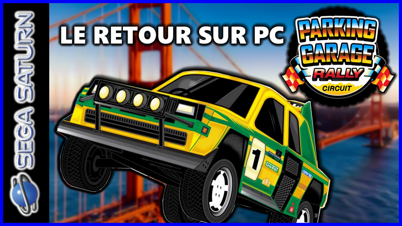LA SEGA SATURN DE RETOUR SUR PC ? DU SEGA RALLY MAIS DANS DES PARKINGS ! INDIE GAME